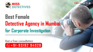 Private Detective Agency in Mumbai